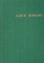 Album Romano. (Raccolta fotografica della vita romana fino ai primi del '900)