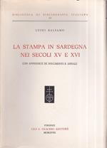 La stampa in Sardegna nei secoli XV e XVI. Con appendice di documenti e annali