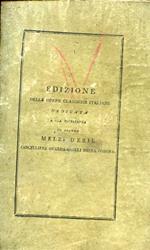 Opere. Lettere distribuite nè loro varj argomenti colla vita dell'Autore scritta da Anton Federico Seghezzi - Delle Lettere scritte a nome del Cardinale Alessandro Farnese. Edizione delle opere classiche italiane dedicata a Sua Eccellenza il Signor Melzi