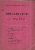 Italiani e Slavi in Austria. Il Trialismo