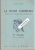 Dante Alighieri : La Divina Commedia- Paradiso ( Riassunti E Analisi ) - Ernesto Bignami - copertina