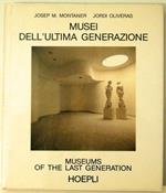 Musei dell'ultima generazione-Museums of the last generation