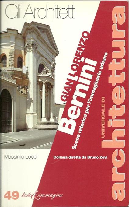 Gian Lorenzo Bernini. Scena retorica per l'immaginario urbano - Massimo Locci - copertina