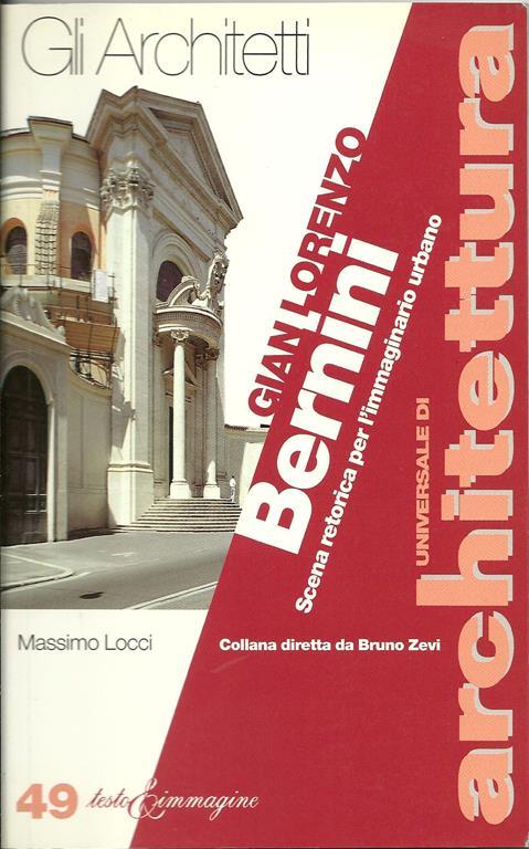 Gian Lorenzo Bernini. Scena retorica per l'immaginario urbano - Massimo Locci - copertina