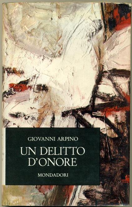 Un delitto d'onore - Giovanni Arpino - copertina
