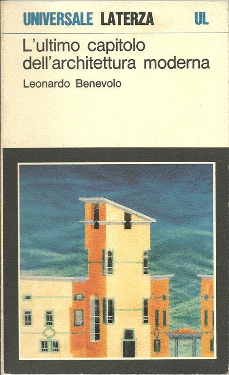 L' ultimo capitolo dell'architettura moderna - Leonardo Benevolo - copertina
