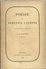 Poesie. Pubblicate E Annotate Da G. C. Carbone