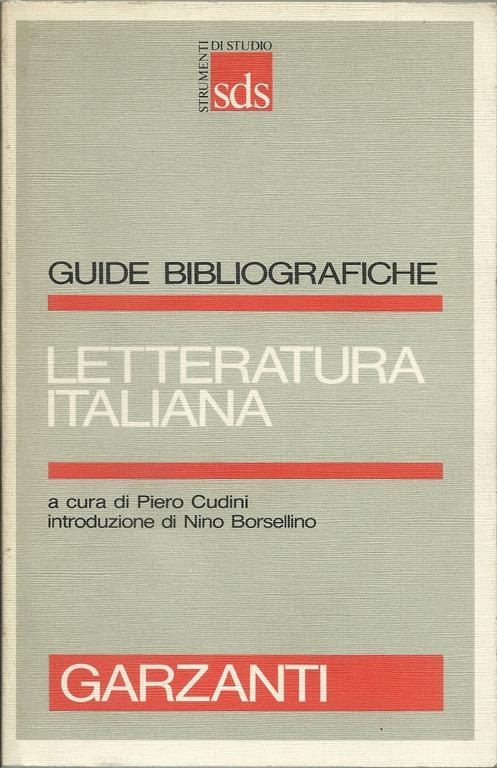 Guide bibliografiche. Letteratura italiana - Piero Cudini - copertina