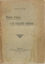 Pietro Cossa e la tragedia italiana