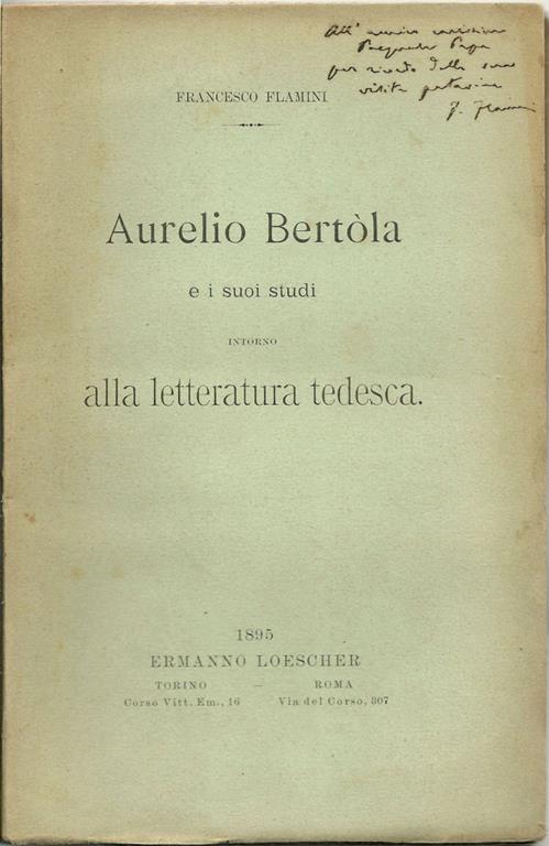 Aurelio Bertòla e i suoi studi intorno alla letteratura tedesca - Francesco Flamini - copertina