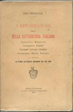 I riformatori della bella letteratura italiana: Eustachio Manfredi, Giampiero Zanotti, Fernand'Antonio Ghedini, Francesco Maria Zanotti. Studio di storia letteraria bolognese del secolo XVIII