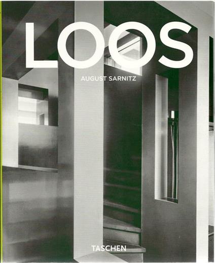 Adolf Loos 1870-1933. Architetto, critico, dandy - August Sarnitz - copertina
