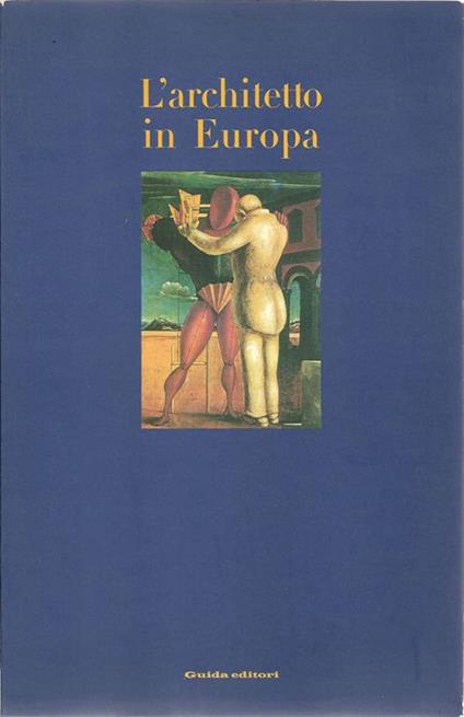 L' architetto in Europa - Amelia Bandini - copertina