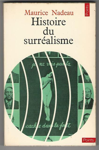 Histoire du surréalisme - Maurice Nadeau - copertina