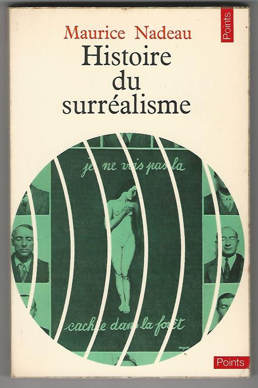 Histoire du surréalisme - Maurice Nadeau - copertina