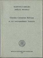 Giacomo Costantino Beltrami et ses correspondants français