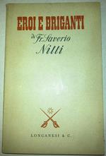 Eroi e briganti
