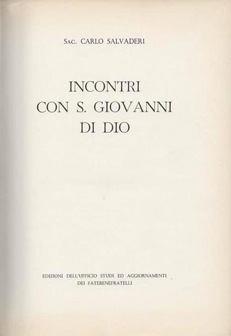 Incontri con S. Giovanni di Dio - 2