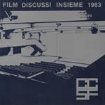 Film discussi insieme 1983. volume XXIII