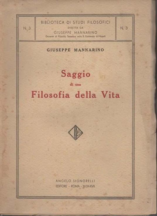 Saggio di una Filosofia della Vita - Giuseppe Mannarino - copertina