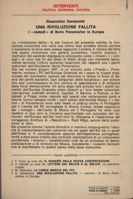 Una rivoluzione fallita. I metodi di Boris Ponomariov in Europa. Prefazione di Matteo Matteotti - Gioacchino Santanché - 2