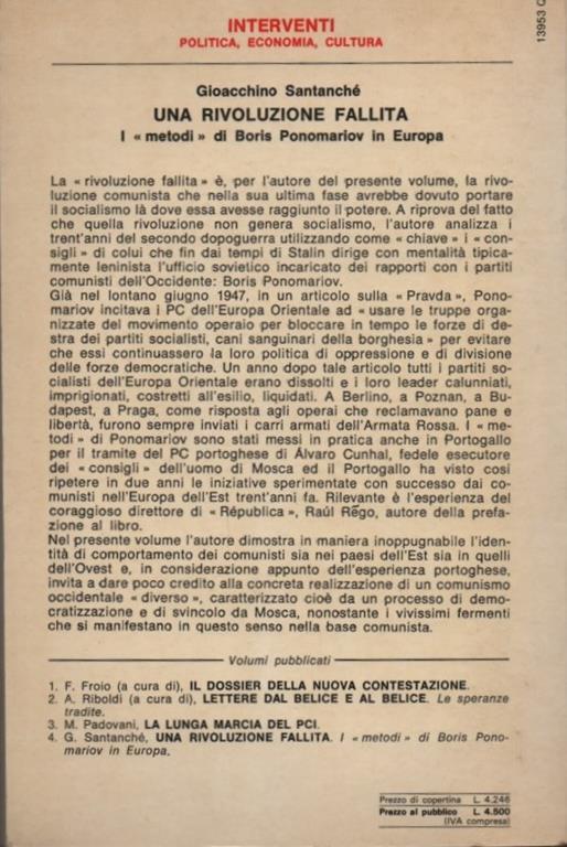 Una rivoluzione fallita. I metodi di Boris Ponomariov in Europa. Prefazione di Matteo Matteotti - Gioacchino Santanché - 2