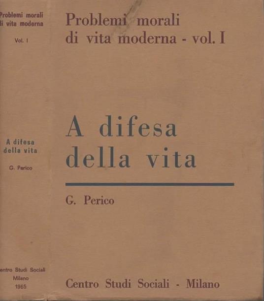 A difesa della vita. IV edizione - G. Perico - copertina