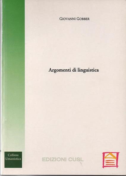 Argomenti di linguistica - Giovanni Gobber - copertina