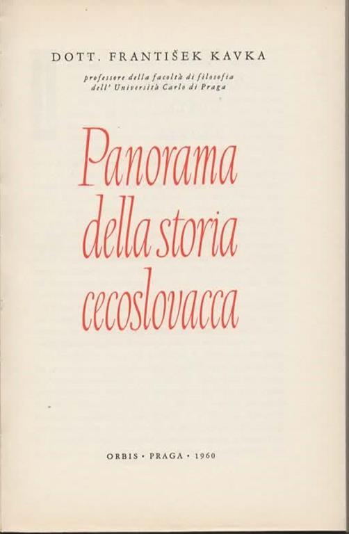 Panorama della storia cecoslovacca - Frantisek Kavka - 2
