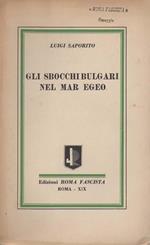 Gli sbocchi bulgari nel Mar Egeo