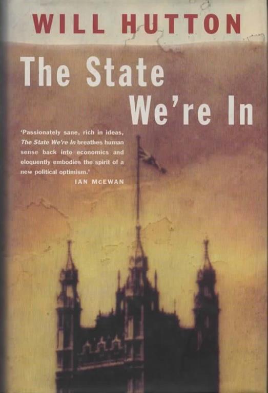 The State We're In - Will Hutton - copertina