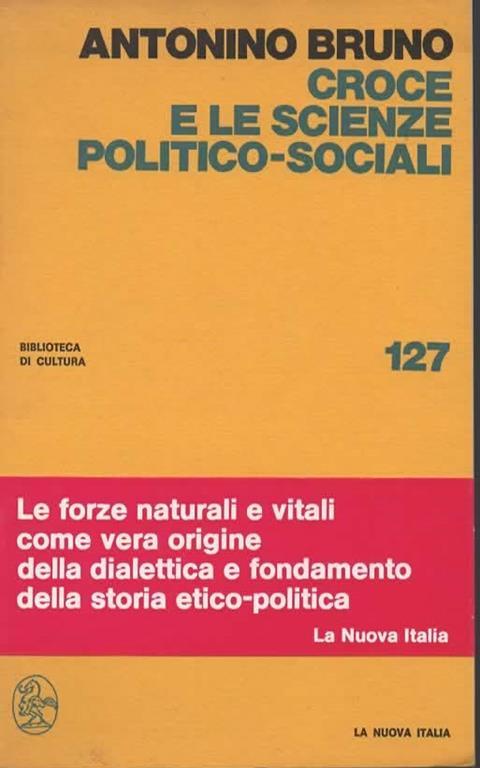Croce e le scienze politico-sociali - Antonino Bruno - copertina