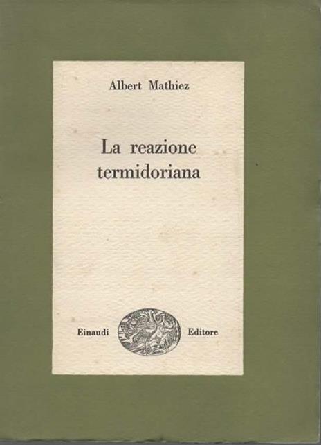 La reazione termidoriana - Albert Mathiez - copertina