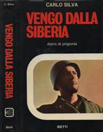 Vengo dalla Siberia. Diario di prigionia