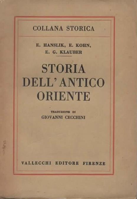 Storia dell'antico oriente - E. Hanslik - copertina
