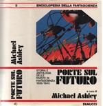 Porte sul futuro. Storia e antologia delle riviste di fantascienza 1926-1945. A cura di Michael Ashley