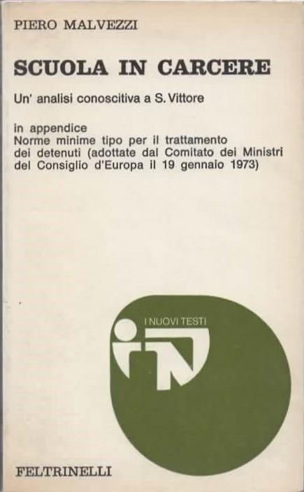 Scuola in carcere. Un'analisi conoscitiva a S. Vittore - Piero Malvezzi - copertina