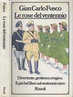 Le rose del ventennio