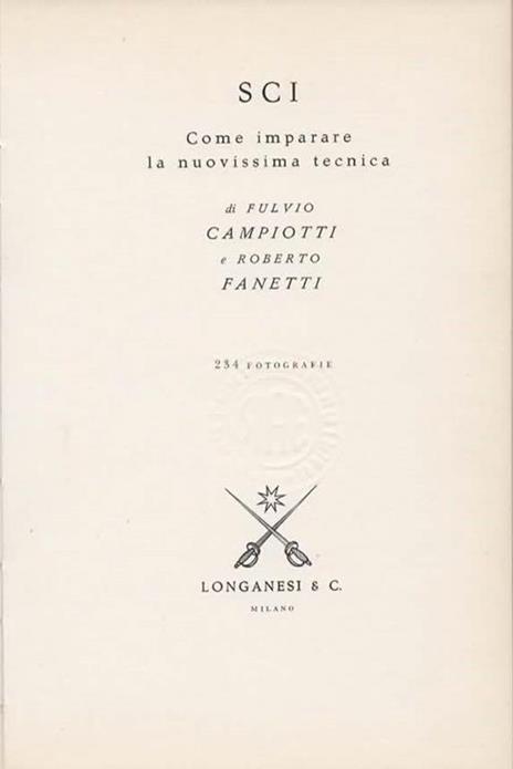 Sci. Come imparare la nuovissima tecnica - Fulvio Campiotti - 3