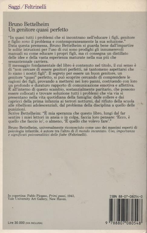 Un genitore quasi perfetto - Bruno Bettelheim - 3