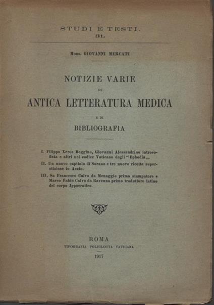 Notizie varie di antica letteratura medica e di bibliografia - Giovanni Mercati - copertina