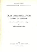 Calchi Ebraici nelle antiche versioni del Levitico(Studio sui Settenta, la Vetus Latina e la Vulgata)