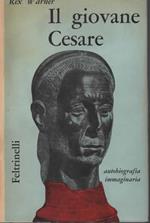 Il giovane Cesare. Autobiografia immaginaria