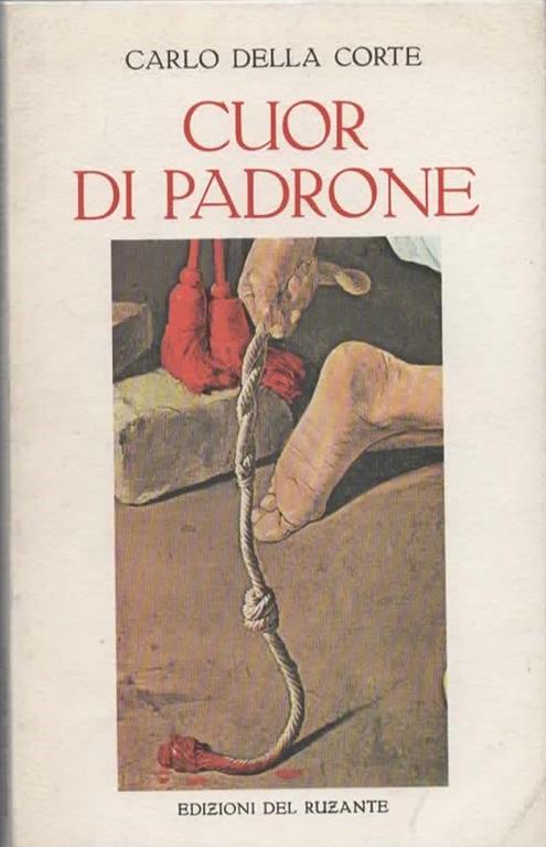Cuor di padrone - Carlo Della Corte - copertina