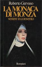 La monaca di Monza. Venere in convento