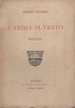 L' anima al vento. Poesie