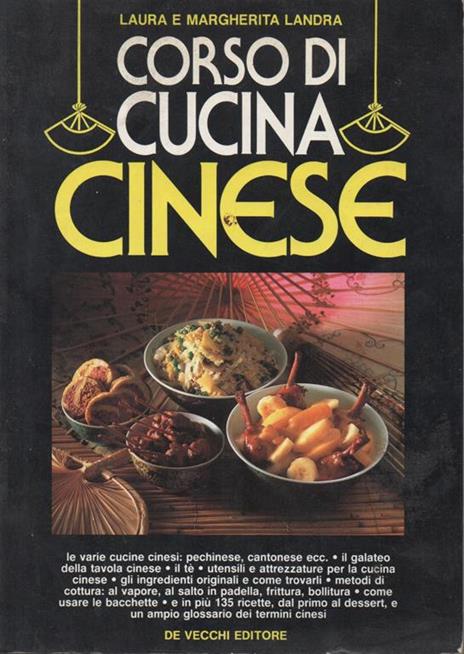 Corso di cucina cinese - Laura Landra,Margherita Landra - copertina