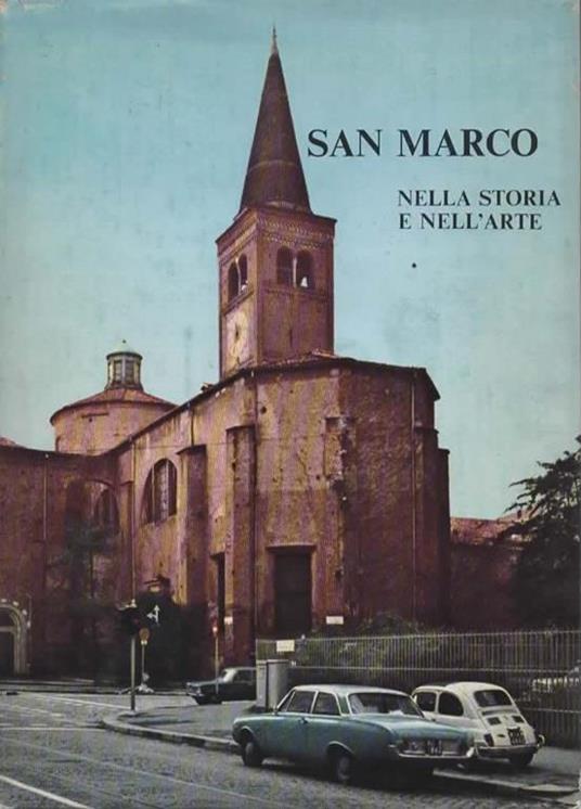 San Marco nella storia e nell'arte - Giuseppe Motta - copertina