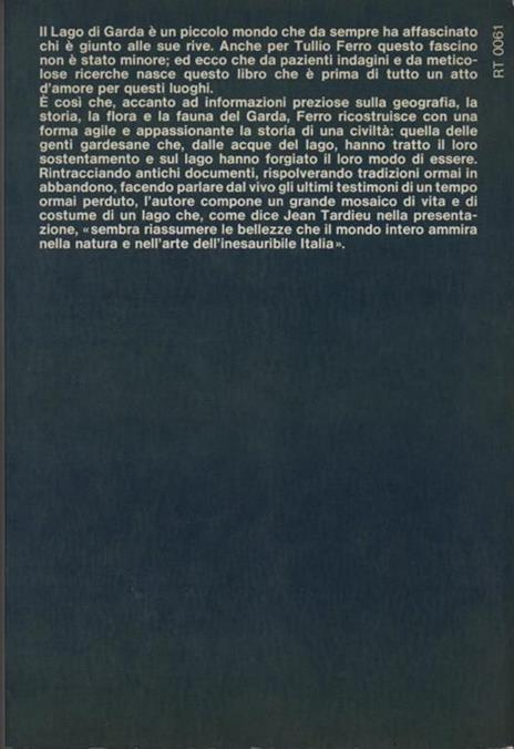 Il garda. Vita e civiltà sull'acqua - Tullio Ferro - 2