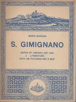 S. Gimignano. Notes of history, art and literature